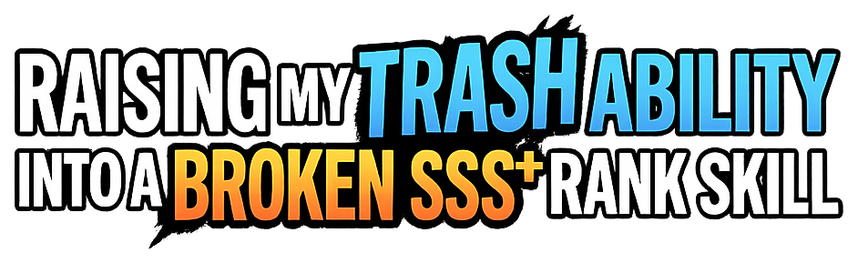 Raising My Trash Ability Into a Broken SSS+ Rank Skill is streaming on Trimz. Watch here for Shadow Damned's dark isekai revenge saga, every episode, free.