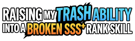 Raising My Trash Ability Into a Broken SSS+ Rank Skill is streaming on Trimz. Watch here for Shadow Damned's dark isekai revenge saga, every episode, free.
