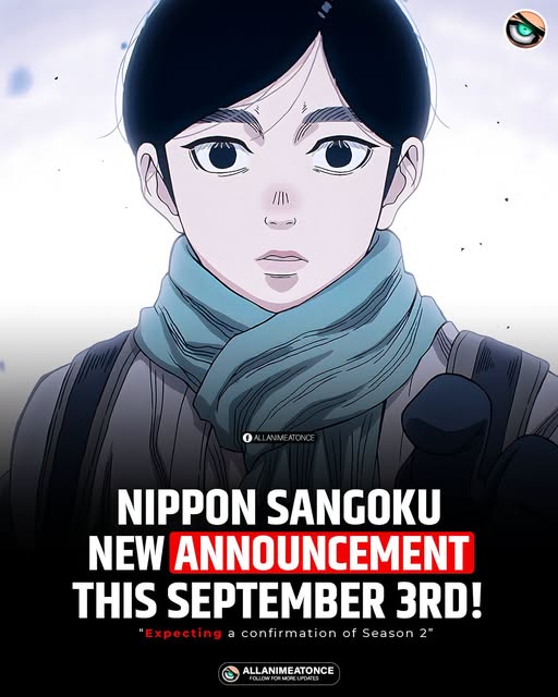 Twin Engine officially green-lit a Nippon Sangoku sequel on Sept 3, 2026. Here's everything fans need to know — cast, staff, streaming, and what comes next.