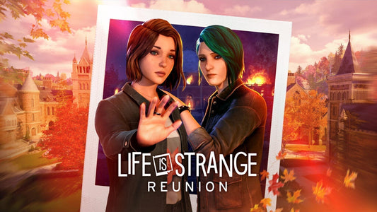 Life is Strange Reunion Max and Chloe dual protagonist player choice narrative analysis 2026