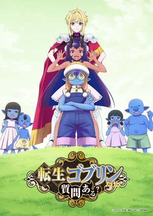 Discover everything about the So What's Wrong with Getting Reborn as a Goblin? anime, including the October 5 release date, cast, theme songs, and plot.
