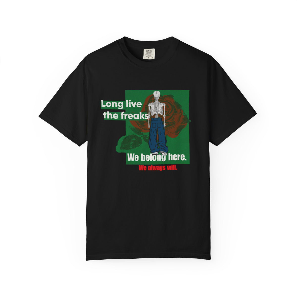 Long Live the Freaks" Gothic Skeleton T-Shirt