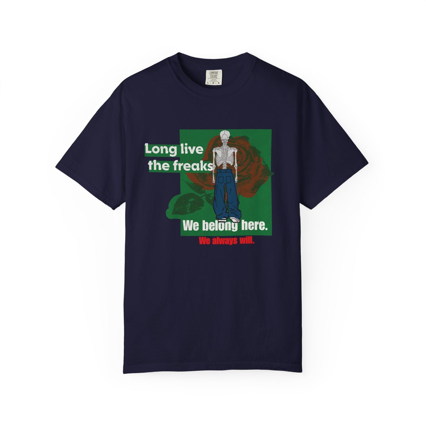 Long Live the Freaks" Gothic Skeleton T-Shirt