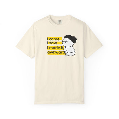 Awkward humor t-shirt with Caesar parody print I came I saw I made it awkward