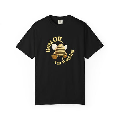 Buzz off I'm working funny beekeeper graphic tee on Comfort Colors 1717 in earthy tan