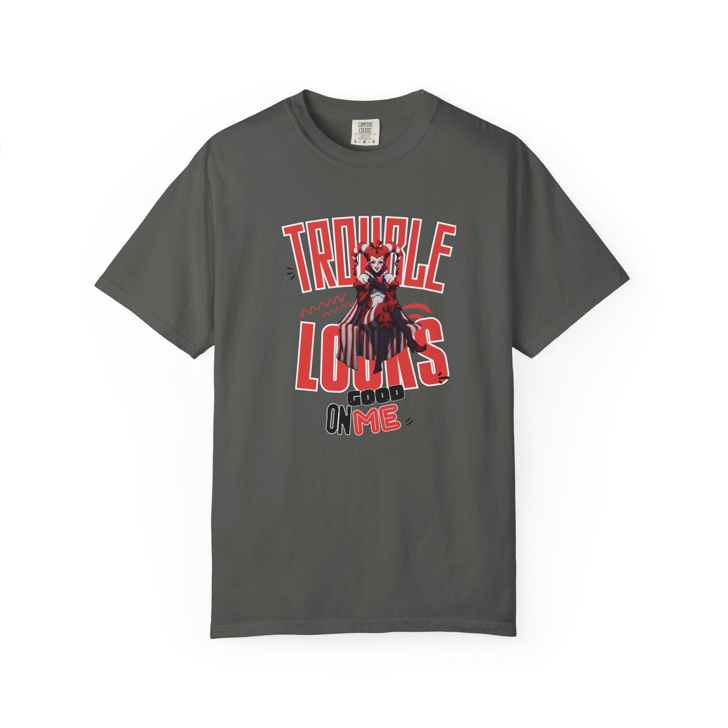 Close-up of Trouble Looks Good On Me printed center chest graphic showing red and black print detail
