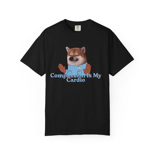 Compassion Is My Cardio dog graphic tee in garment-dyed cotton