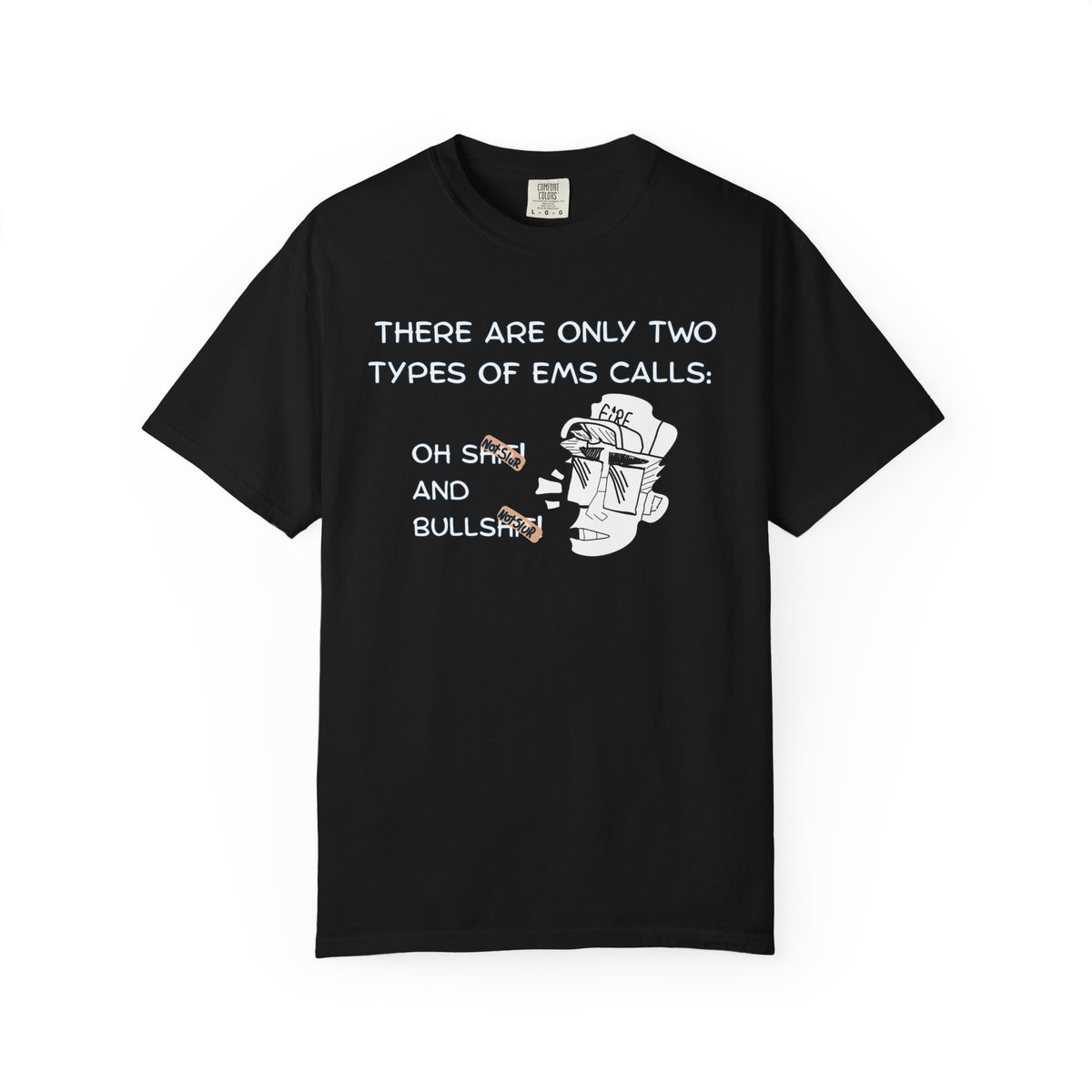 EMS paramedic funny t-shirt with two types of calls dark humor design
