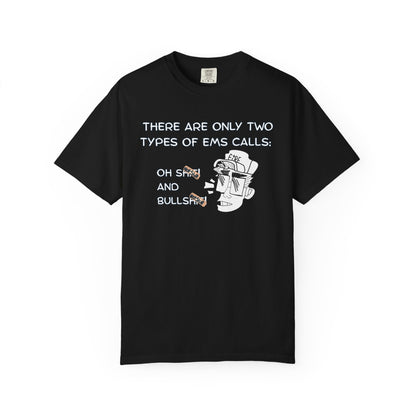 EMS paramedic funny t-shirt with two types of calls dark humor design