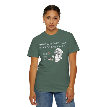 First responders funny shirt two types of calls EMS gift idea