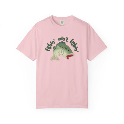 Fish aint fishing funny meme unisex tee flat lay on wooden dock surface