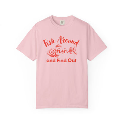 Fishing graphic tee with Fish Around and Find Out design front view on white background product shot