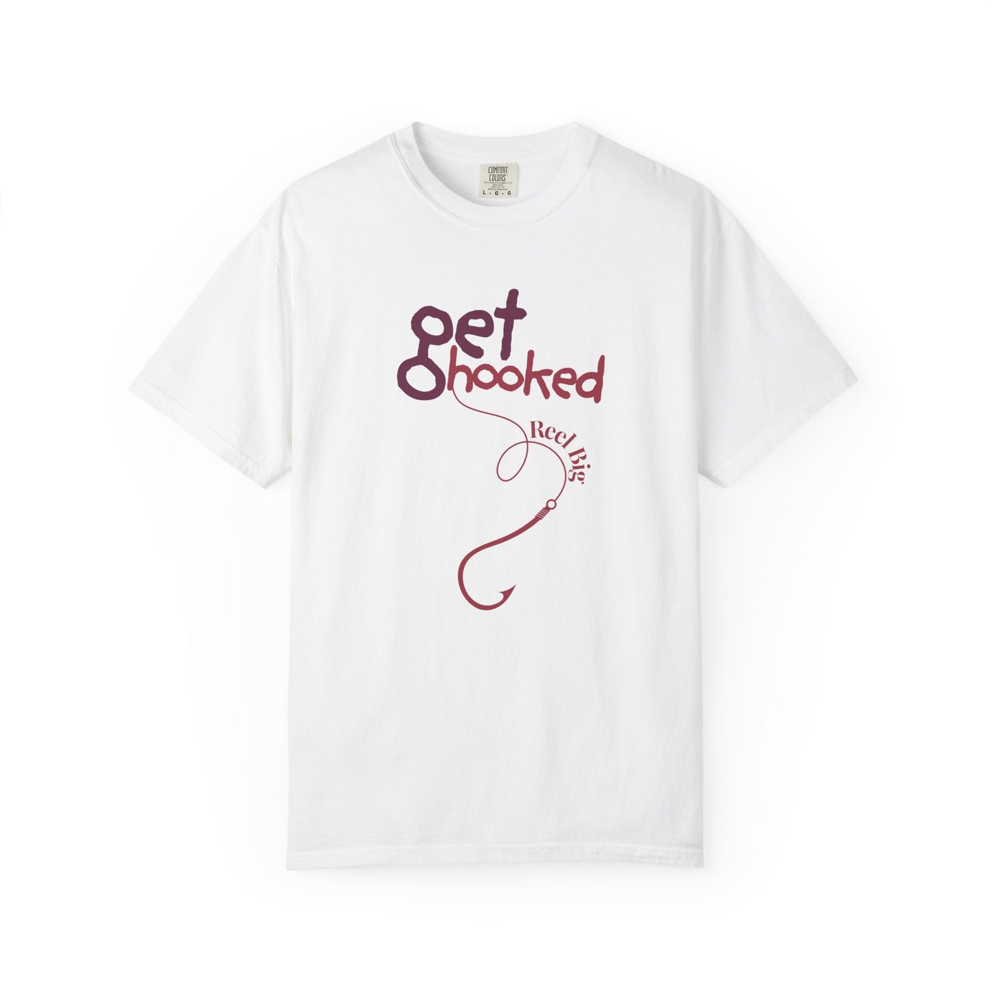 Front view of the garment-dyed get hooked unisex tee on a pure white background.