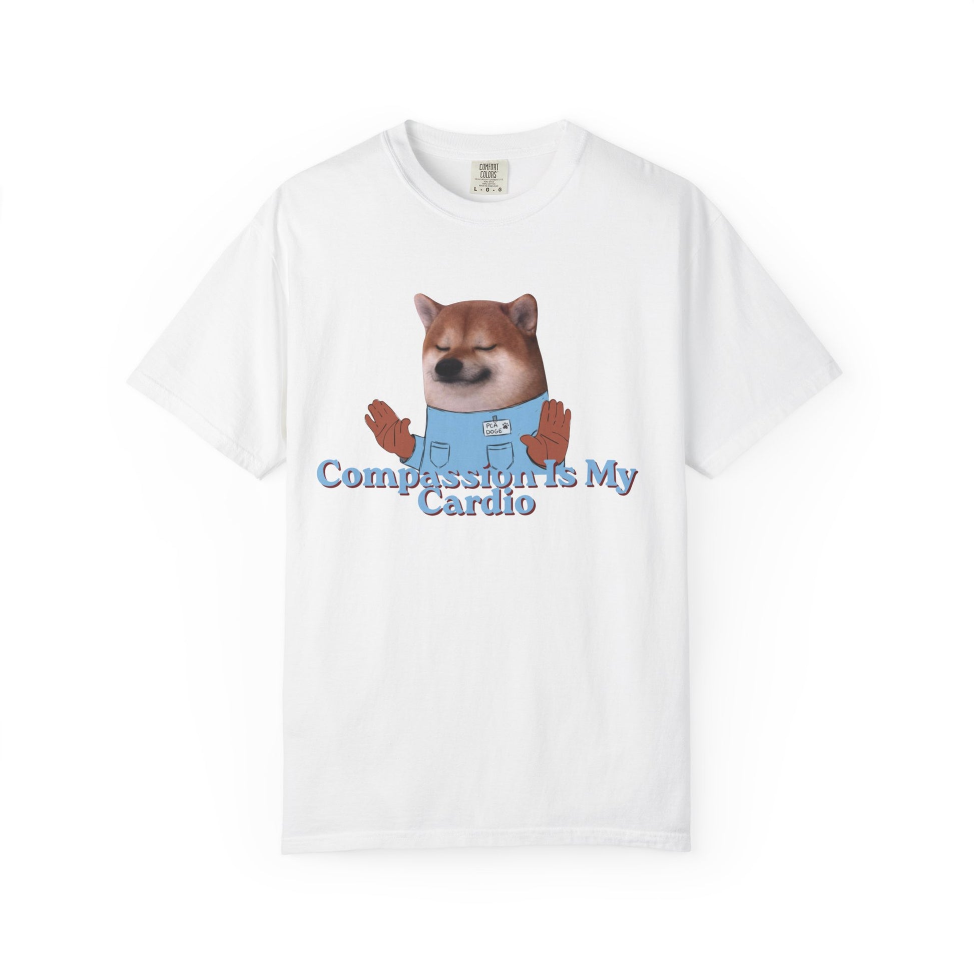 Funny dog lover t-shirt with Compassion Is My Cardio slogan