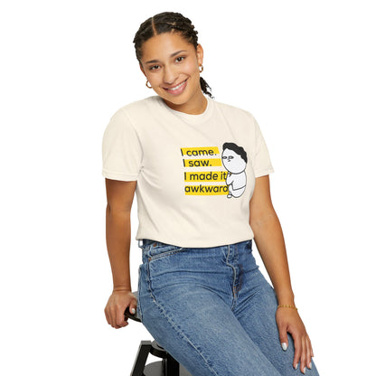 Funny relatable shirt for someone who always makes things weird social humor