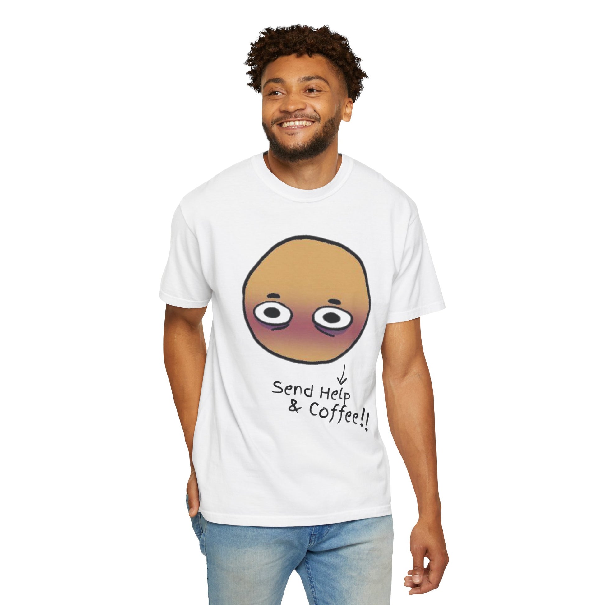 Internet culture apparel — tired face with handwritten Send Help and Coffee text