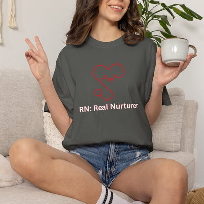 Relaxed fit nurse tee with RN Real Nurturer slogan and stethoscope design