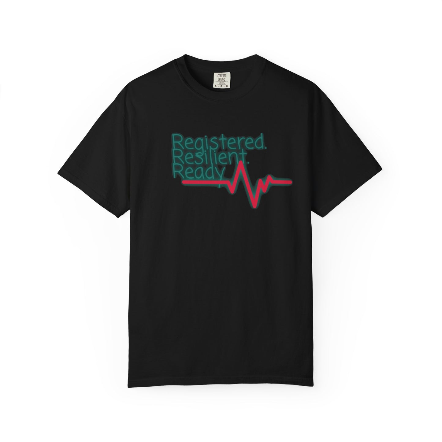 Soft heavyweight cotton tee with Registered Resilient Ready nursing slogan