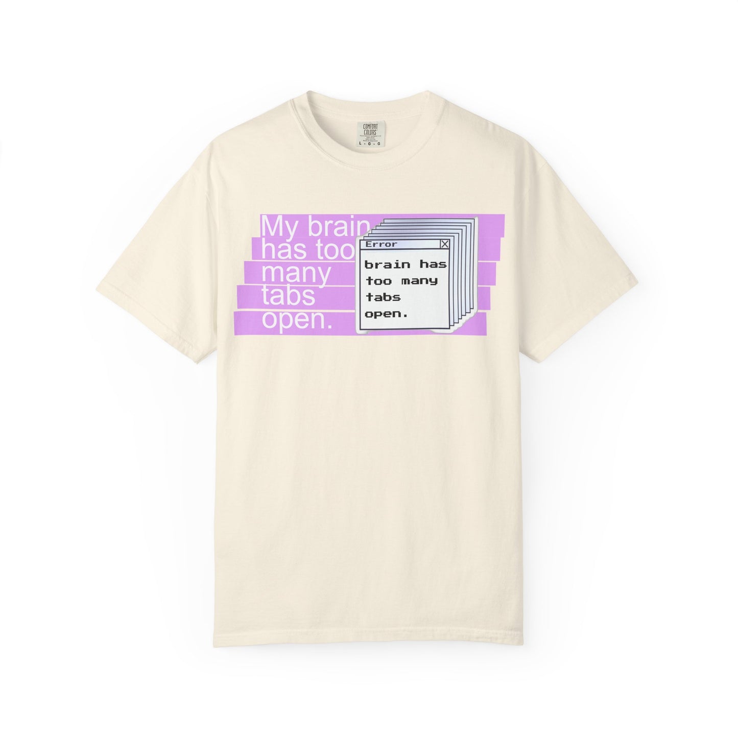 Stacked browser error windows ADHD humor tee flat lay on white background