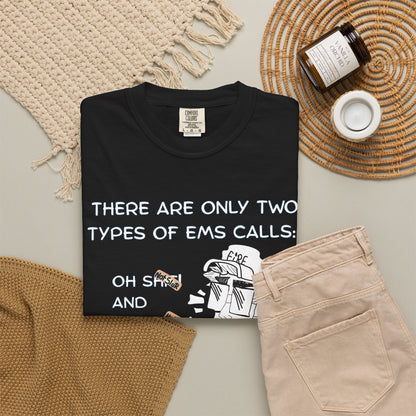Two types of calls EMT shirt gift for emergency medical services workers