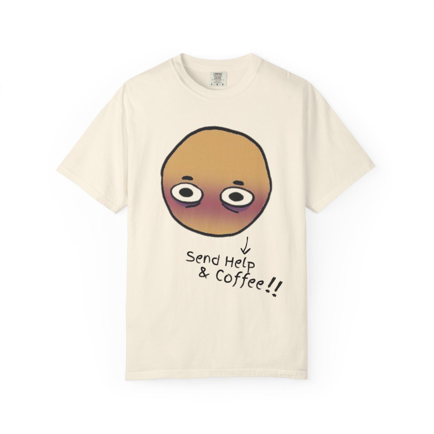 Unisex garment-dyed meme related tee with hand-drawn tired face and blush